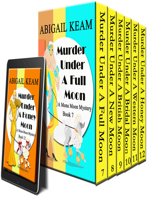 Title details for Mona Moon Mysteries by Abigail Keam - Available